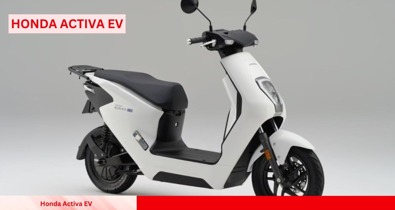 Honda Activa EV: A Game-Changer in the Indian Electric Scooter Market