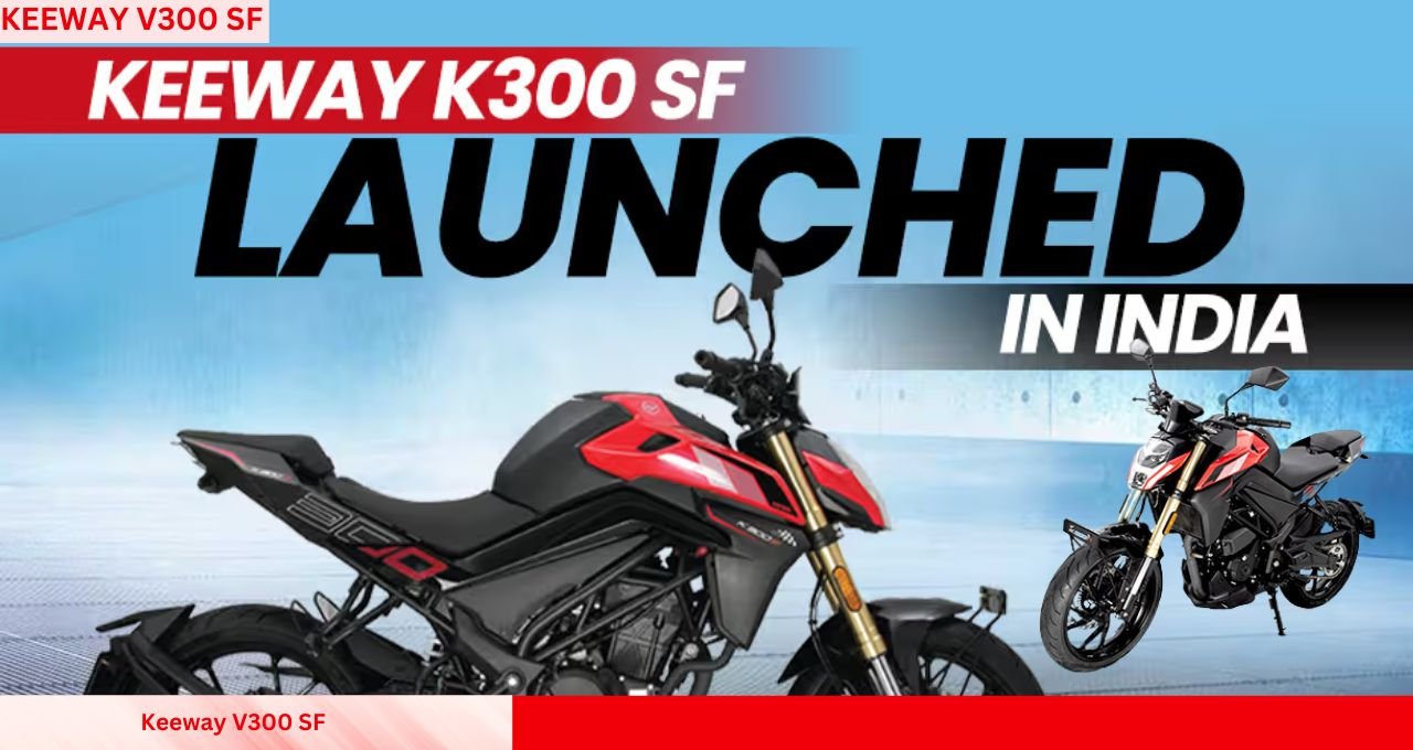 Keeway V300 SF: A Budget-Friendly Power-Packed Sports Bike