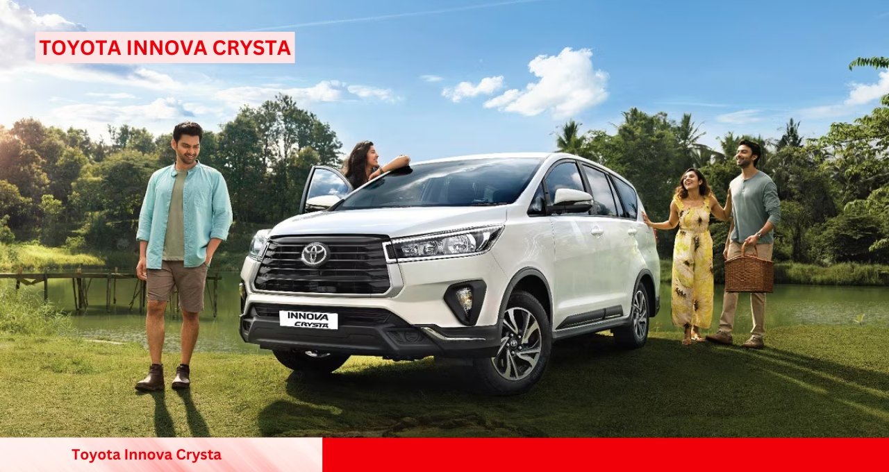 Toyota Innova Crysta The Ultimate Choice with an Affordable Finance Plan