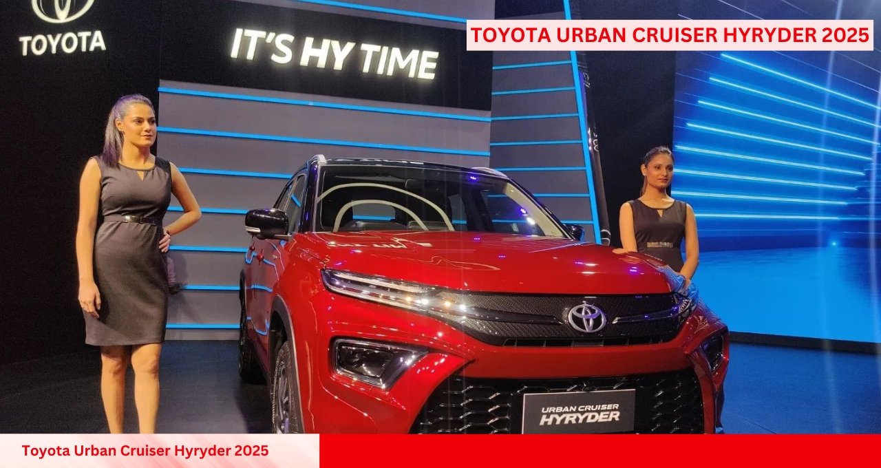 Toyota Urban Cruiser Hyryder 2025: The Perfect Budget SUV for Middle-Class Families