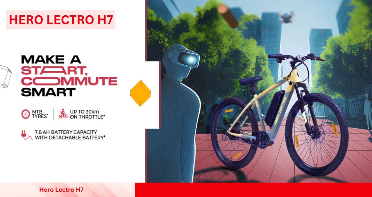 Hero Lectro H7: A Powerful and Affordable Electric Bicycle for Everyone