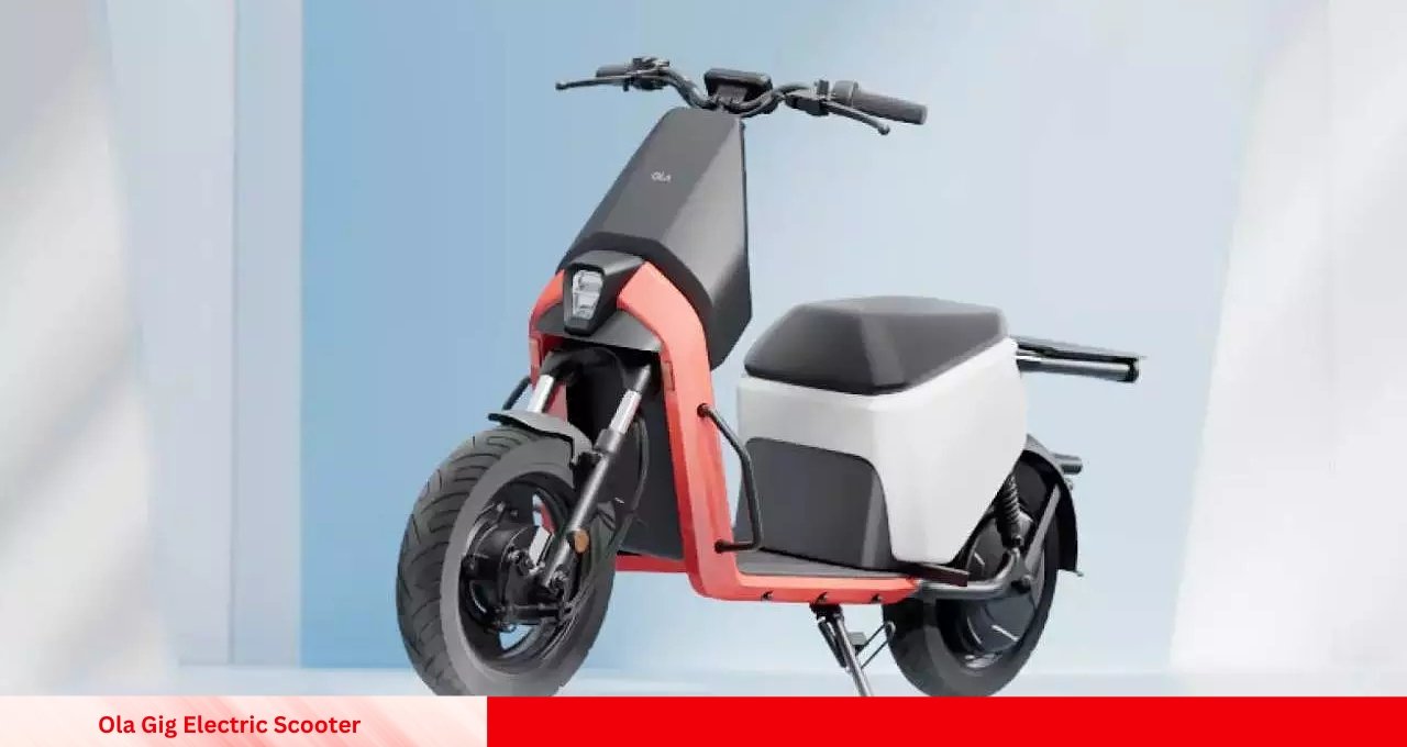 Ola Gig Electric Scooter Own It for Just ₹4,000 Down Payment