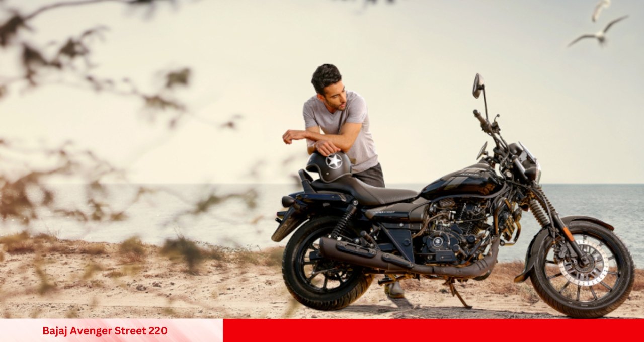 Bajaj Avenger Street 220 A Stylish and Powerful Cruiser for Everyone