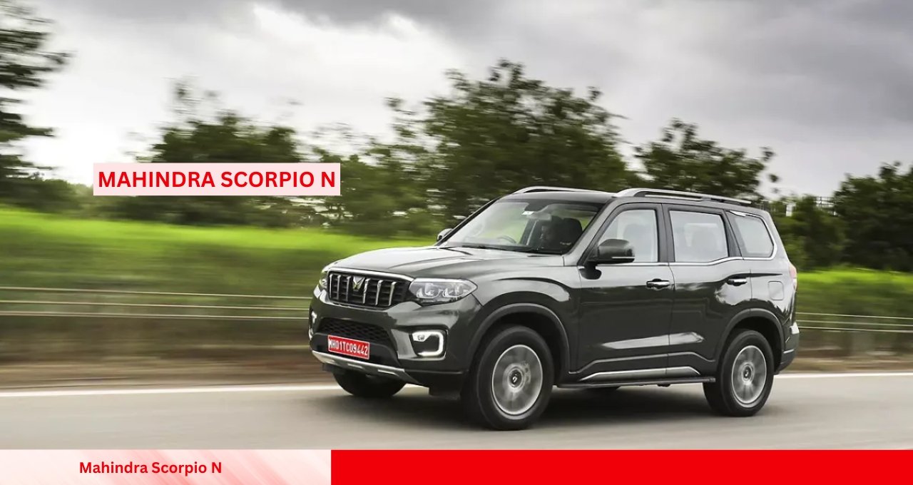 Mahindra Scorpio N: Own This Powerful SUV in 2025 with Just ₹2 Lakh Down Payment