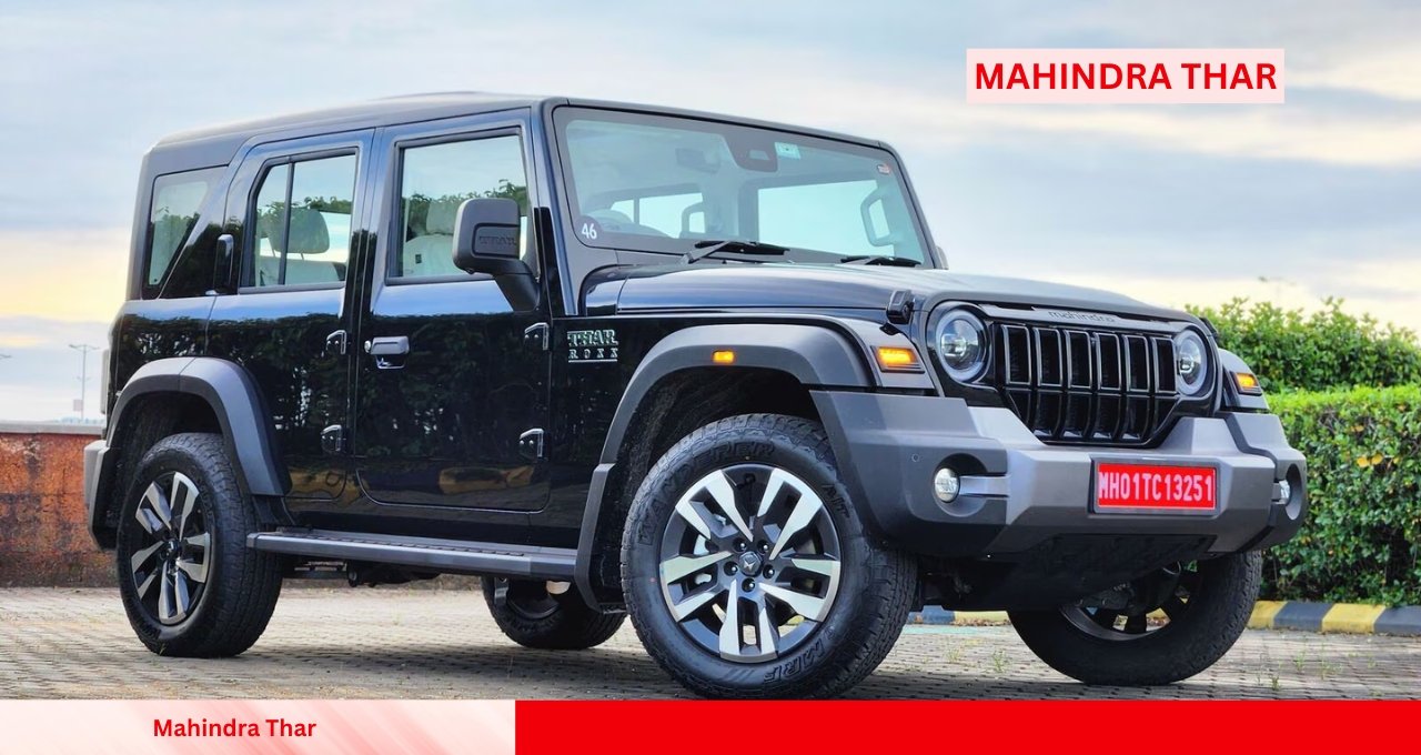 Mahindra Thar: The Ultimate SUV for Adventure and Everyday Drives