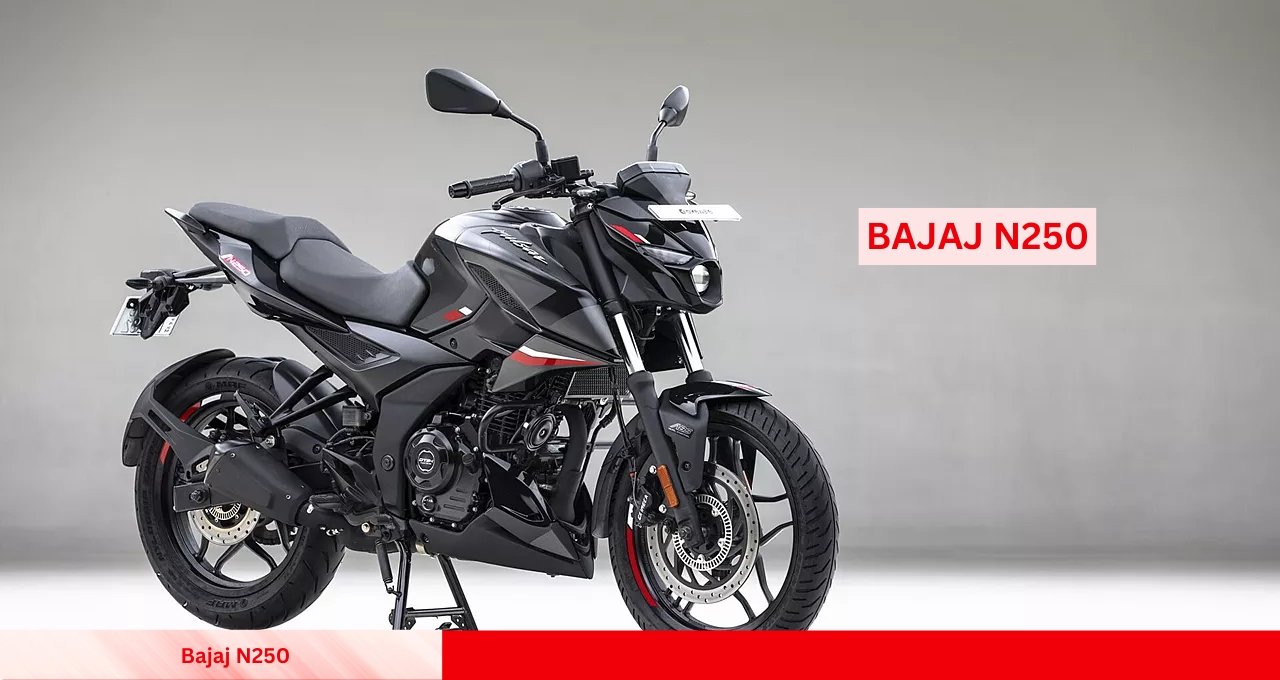 Bajaj N250: The Ultimate Blend of Performance, Style and Comfort