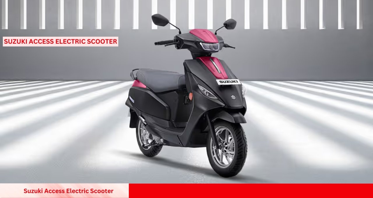 Suzuki Access Electric Scooter: A Smart and Powerful Ride for the Future