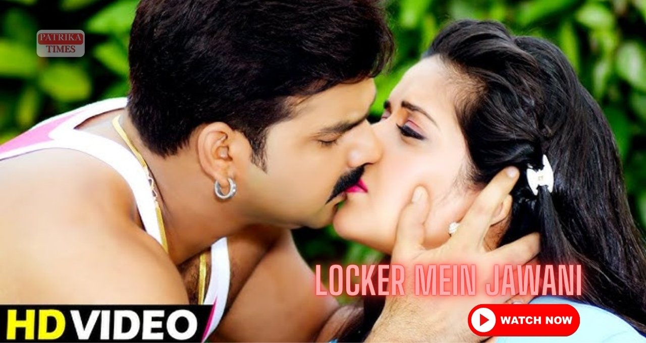 Locker Mein Jawani: This Superhit Bhojpuri Song Of Pawan Singh Takes the Internet by Storm