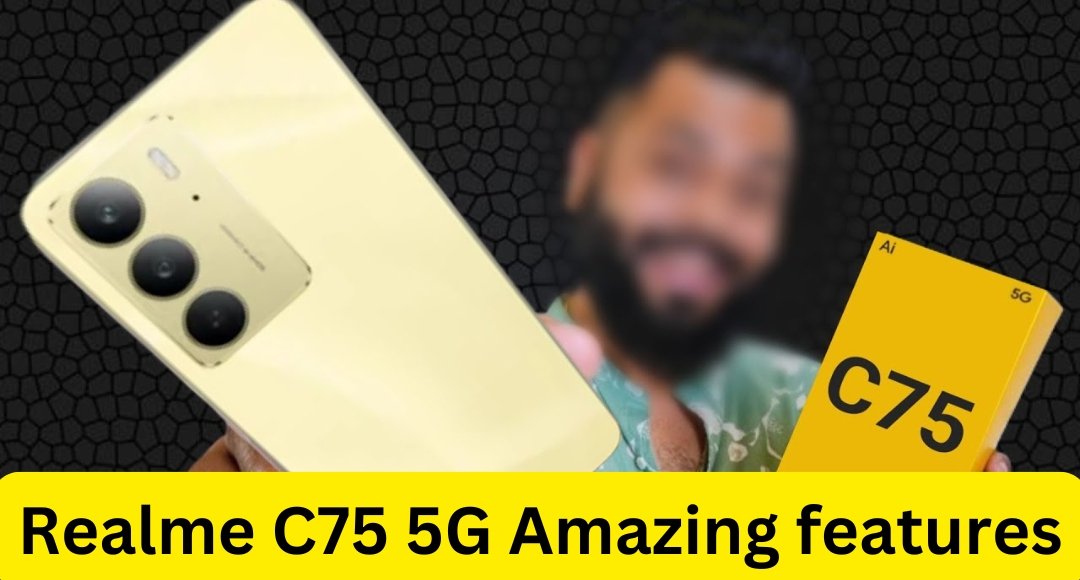 Realme C75 5G Amazing features at low price know its launch date and specifications