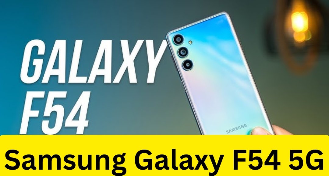 Samsung Galaxy F54 5G Now you will get Superfast 5G internet and Amazing performance at a low price