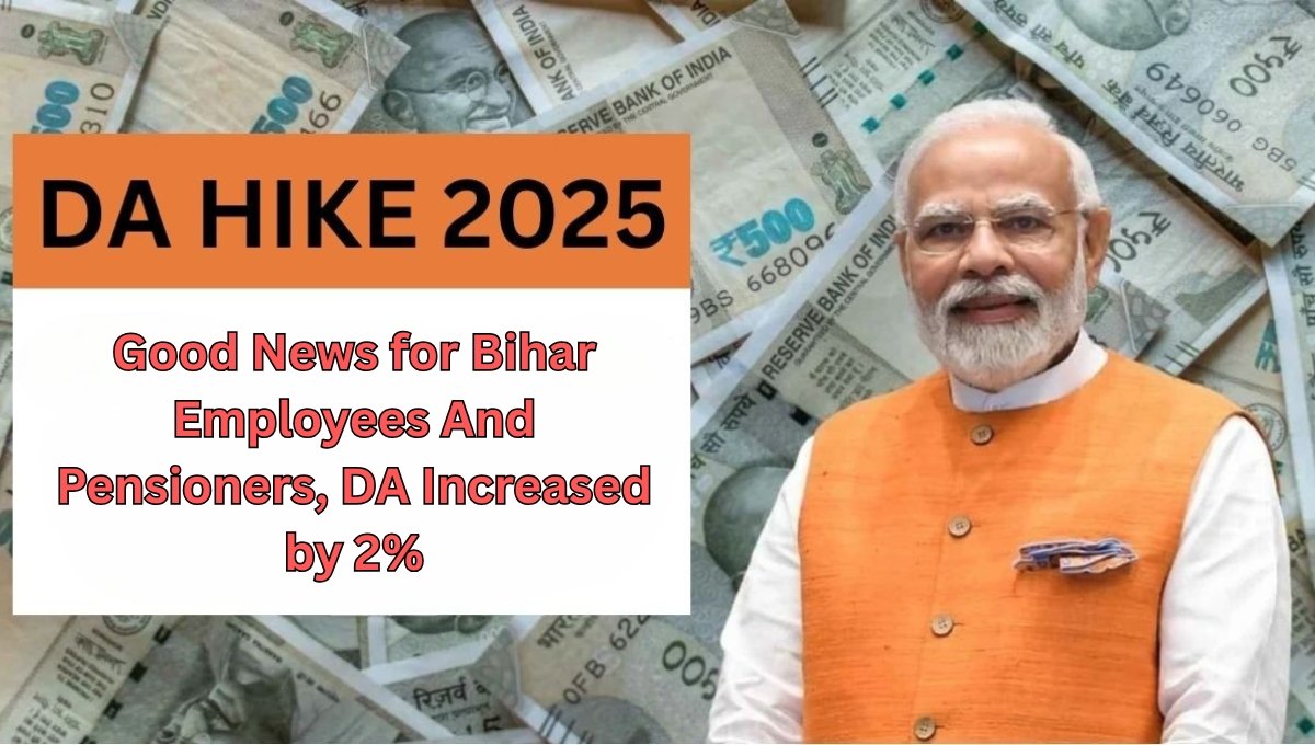 Good News for Bihar Employees And Pensioners, DA Increased by 2%