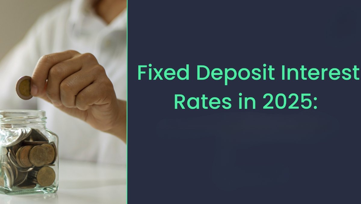 Fixed Deposit Alert, Important Changes in 2025 Interest Rates You Must Know