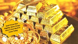 Gold Prices Rise Slightly, Silver Drops, Here is How Much It Costs Today