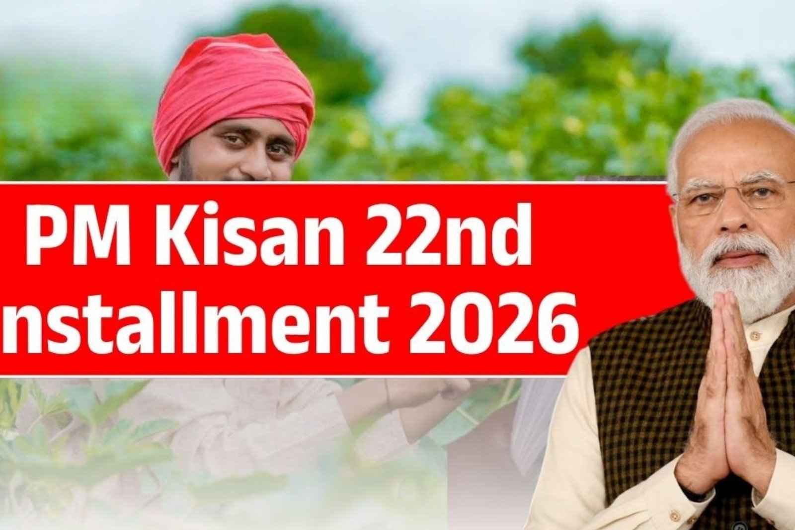 PM Kisan 22nd Installment