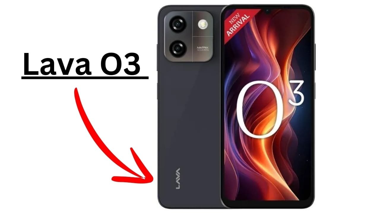 Lava O3 Pro