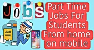Online Part Time Jobs for Students in Mobile