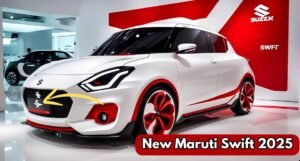 New Maruti Swift 2025: शानदार फीचर्स, दमदार इंजन और बेहतरीन माइलेज जानें सब कुछ
