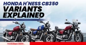 ₹28,000 की डाउन पेमेंट में पावरफुल Honda Hness CB350 खरीदें जानिए EMI प्लान और फीचर्स