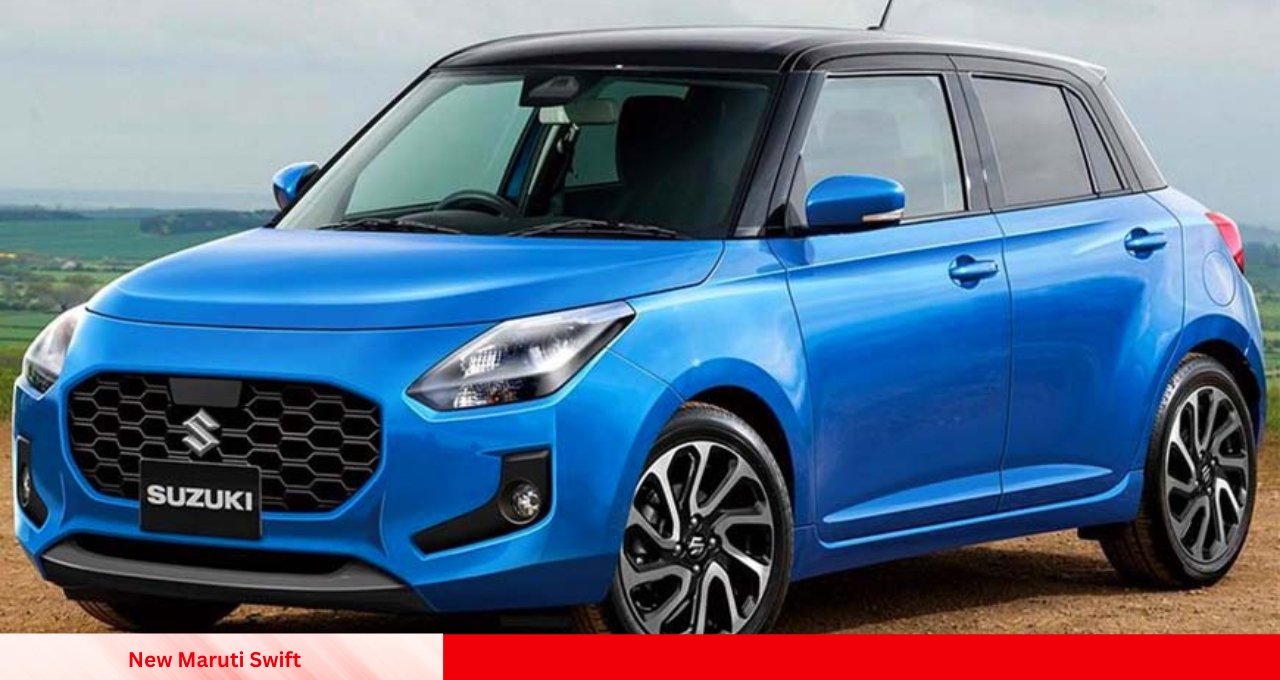 Maruti ने फिर मचाया धमाल बेहद किफायती दाम में लॉन्च हुई 2025 मॉडल New Maruti Swift