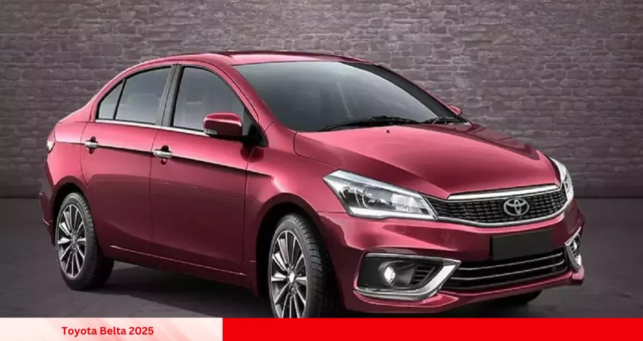 Honda City को दिन मे तारे दिखाने आ रही है Toyota Belta 2025, जाने फीचर्स और प्राइस 