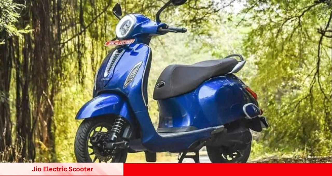 Ola और Bajaj की छुट्टी करने आ रही Jio Electric Scooter जबरदस्त रेंज और फीचर्स के साथ कीमत भी कम