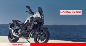 Honda NX500 एडवेंचर के दीवानों के लिए बेस्ट बाइक दमदार इंजन और स्मार्ट फीचर्स के साथ