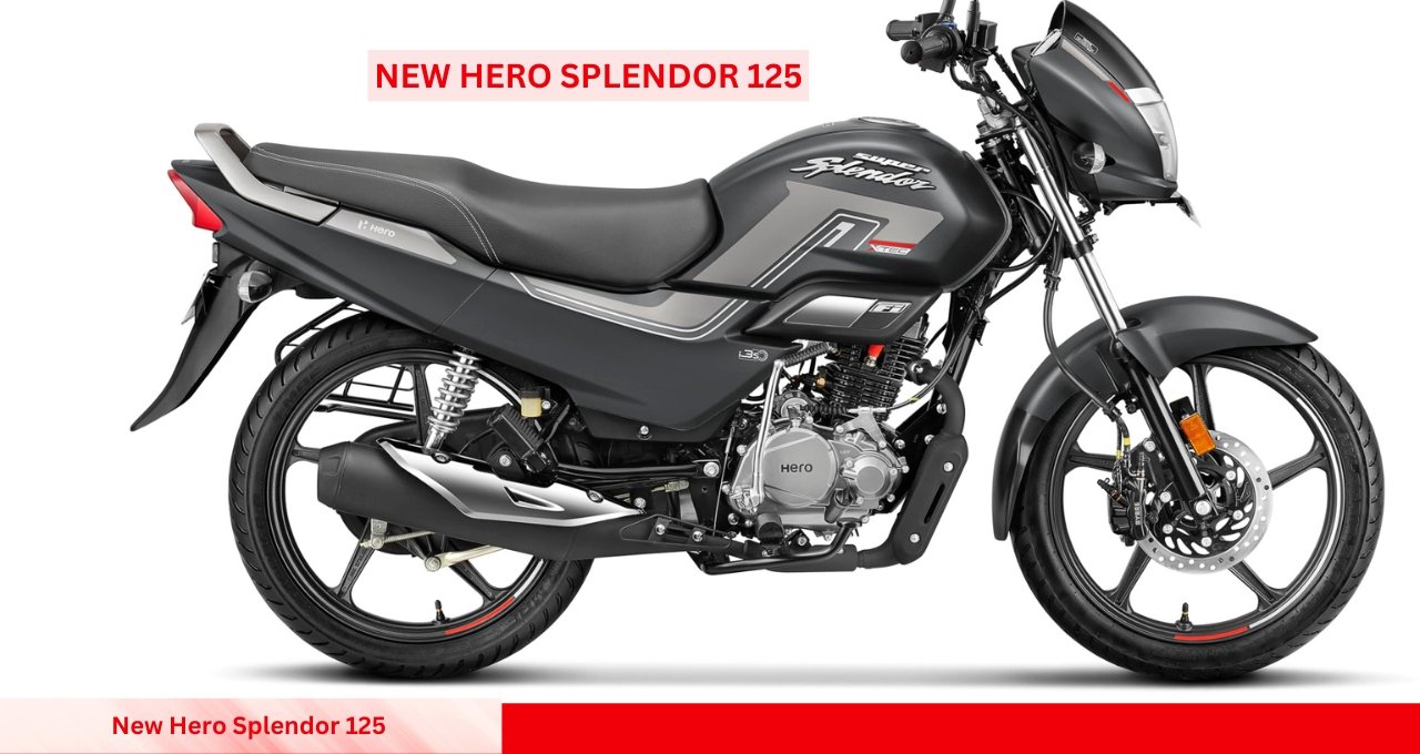 New Hero Splendor 125 2025 में आ रही है नई धांसू बाइक जबरदस्त माइलेज और तगड़े फीचर्स के साथ