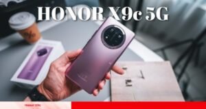 108MP कैमरा, 6600mAh बैटरी और AMOLED डिस्प्ले Honor X9c का दमदार धमाका