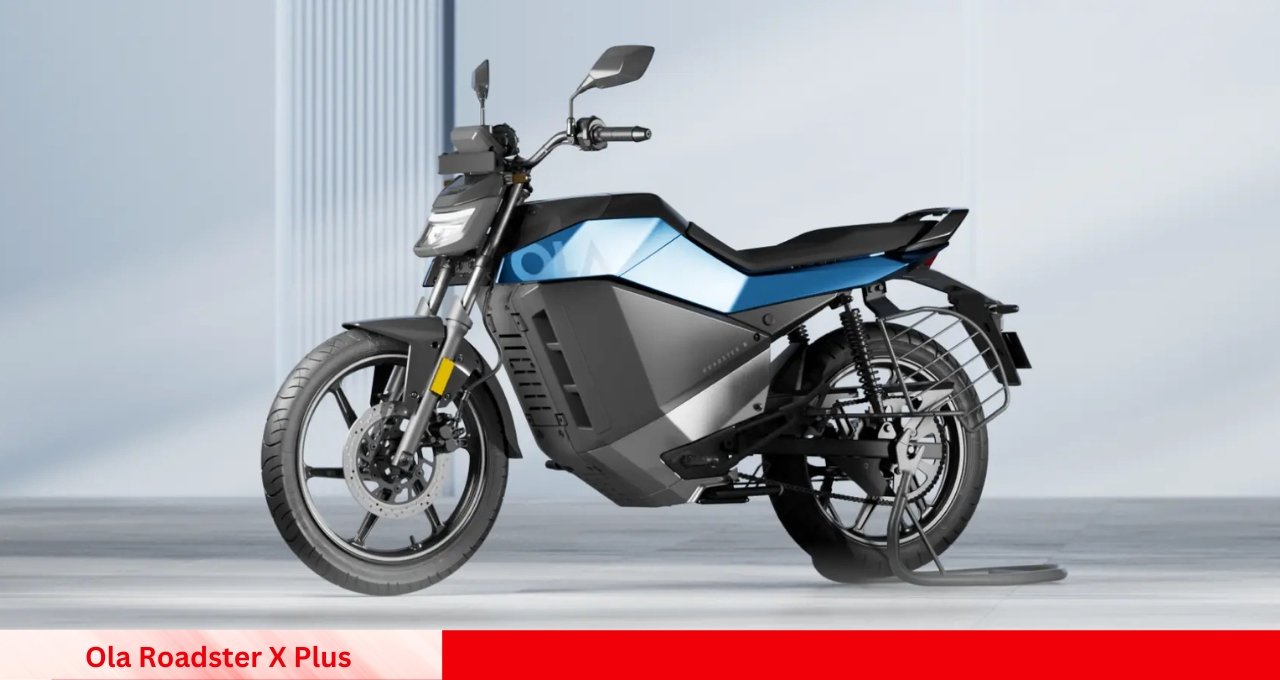मात्र Rs3,354 की ईएमआई में खरीदें Ola Roadster X Plus, 252KM की शानदार रेंज के साथ
