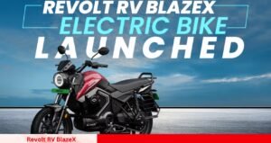 Revolt RV BlazeX दमदार बैटरी और शानदार फीचर्स के साथ सड़क पर मचाएगी धूम