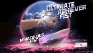 फ्री फायर का Ultimate Miraculous Fist Skin Event एक ऐसा मौका जो नहीं चूकना चाहिए