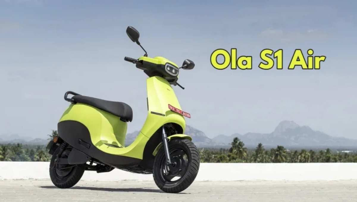 अब सिर्फ 1.20 लाख में लाएं OLA S1 Air, 3kWh बैटरी और 7” टच स्क्रीन के साथ