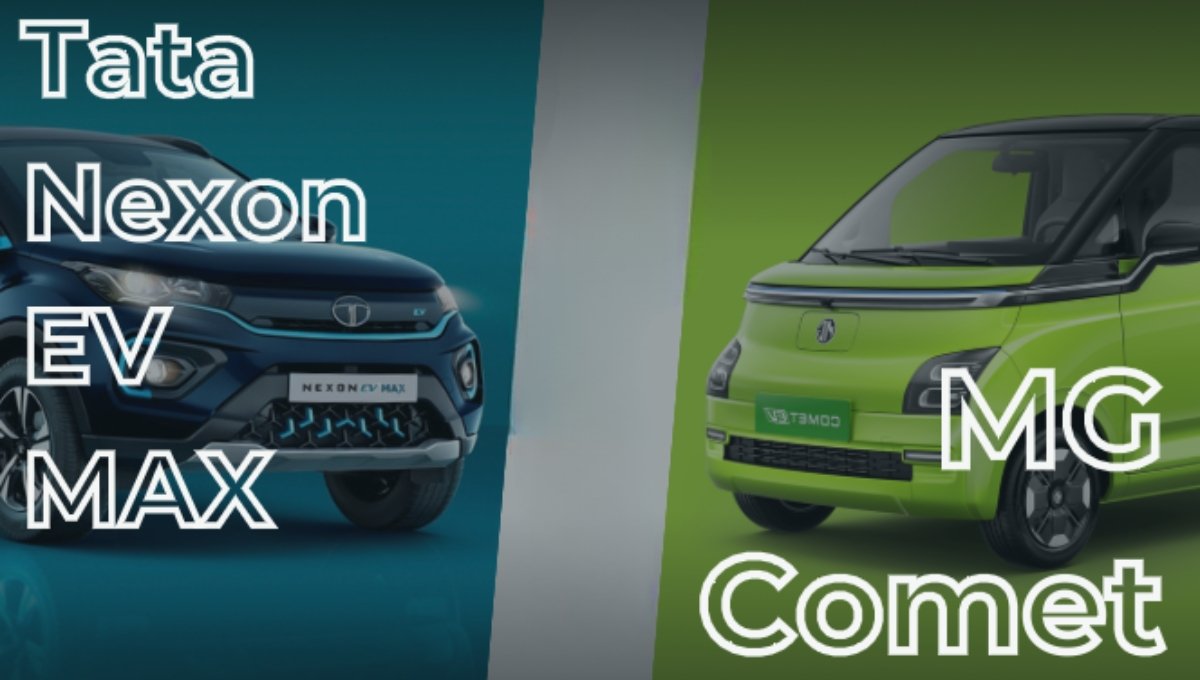 Tata Nexon EV Max Vs MG Comet EV: 400Km बनाम 200Km रेंज, जानें कौन सी है बेहतर और कितनी है कीमत