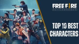 Free Fire के Top 10 Free Characters एक भी पैसा खर्च किए बिना बने चैंपियन