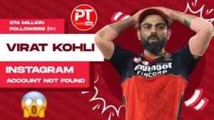 Virat Kohli का Instagram अचानक Deactivate? 274 Million Followers हैरान