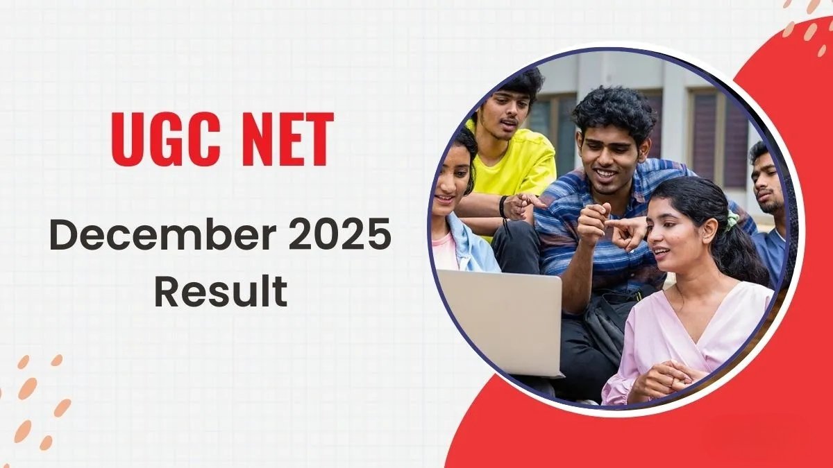 UGC NET Result 2025 Breaking