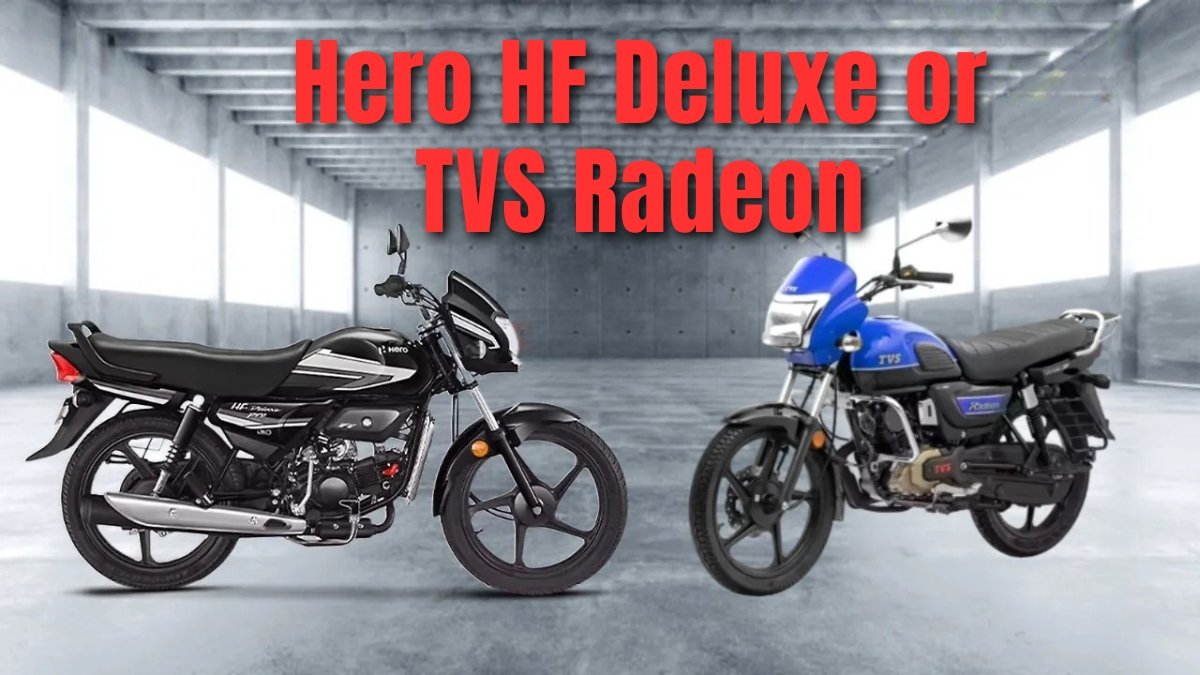 Hero HF Deluxe vs TVS Radeon
