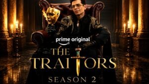 यहां भरोसा कम, धोखा हर जगह है! The Traitors Season 2 का धमाकेदार टीजर रिलीज, प्राइम वीडियो पर फिर शुरू होगा दिमागी खेल