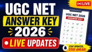 UGC NET June 2026: आंसर की का इंतजार खत्म, जानें डाउनलोड की पूरी प्रक्रिया
