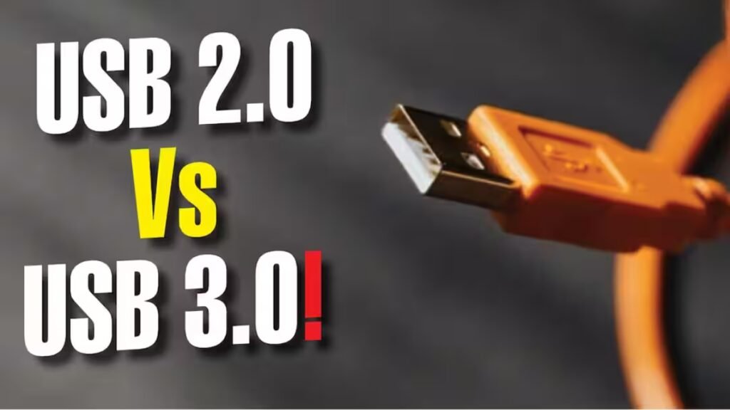 USB 2.0 or USB 3.0