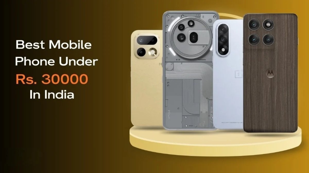 Best Phone Under ₹30,000